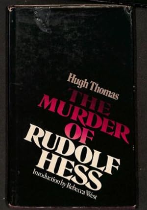 Image du vendeur pour The Murder of Rudolf Hess mis en vente par WeBuyBooks 2