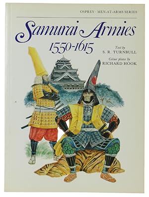 SAMURAI ARMIES 1550-1615.: