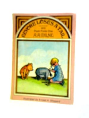 Seller image for Eeyore Loses A Tail - And Pooh Finds One for sale by World of Rare Books