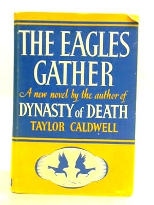 Seller image for The Eagles Gather for sale by World of Rare Books