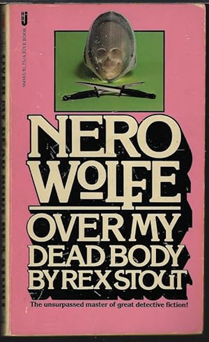 Bild des Verkufers fr OVER NY DEAD BODY (Nero Wolfe) zum Verkauf von Books from the Crypt