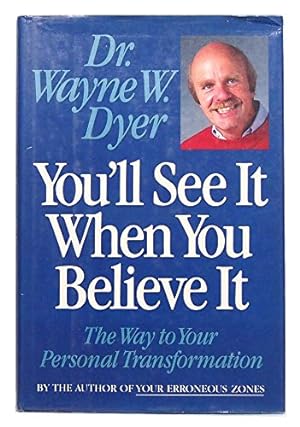 Seller image for You'll See It When You Believe It for sale by WeBuyBooks