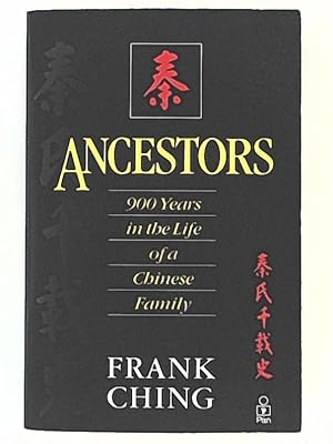 Image du vendeur pour Ancestors: 900 Years in the Life of a Chinese Family (Non-Fiction) mis en vente par Leserstrahl  (Preise inkl. MwSt.)
