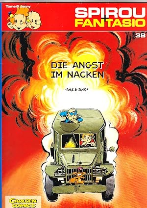 Franquin: Spirou und Fantasio 38., Die Angst im Nacken. Tome & Janry. [Aus dem Franz. von Peter M...