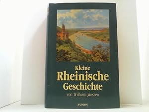 Seller image for Kleine rheinische Geschichte. for sale by Antiquariat Uwe Berg
