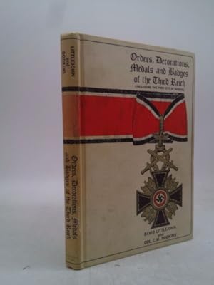 Immagine del venditore per Orders, decorations, medals and badges of the Third Reich (including the free city of Danzig). venduto da ThriftBooksVintage