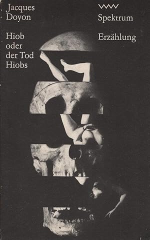 Seller image for Hiob oder der Tod Hiobs. [Aus d. Franz. von Joachim Meinert] / Volk-und-Welt-Spektrum ; 53 : Erzhlungen for sale by Schrmann und Kiewning GbR