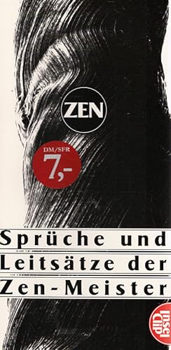 Seller image for Zen : Sprche und Leitstze der Zen-Meister. ges. von Peter Weber-Schfer / Insel-Clip ; 9 for sale by Schrmann und Kiewning GbR