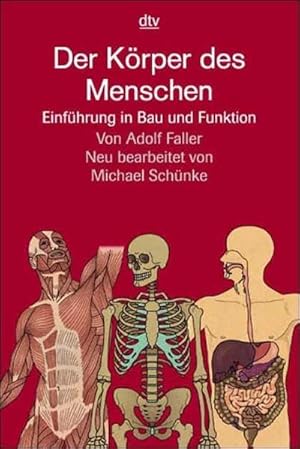 Imagen del vendedor de Der Krper des Menschen: Einfhrung in Bau und Funktion a la venta por Modernes Antiquariat an der Kyll