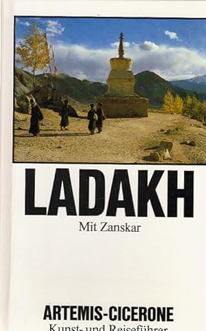 Ladakh : mit Zanskar. von Helga Hirschberg / Artemis-Cicerone