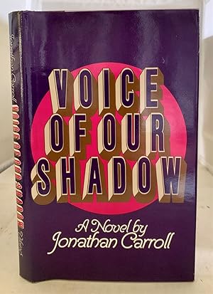 Seller image for Voice Of Our Shadow for sale by S. Howlett-West Books (Member ABAA)