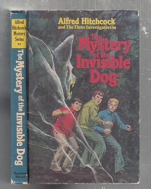 Seller image for The Mystery of the Invisible Dog (Alfred Hitchcock and the Three Investigators No. 23) for sale by Old Book Shop of Bordentown (ABAA, ILAB)