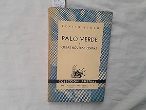 Imagen del vendedor de Palo verde y otras novelas cortas. a la venta por Librera "Franz Kafka" Mxico.