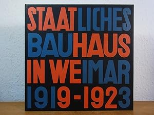 Bild des Verkufers fr Staatliches Bauhaus in Weimar 1919 - 1923 [Faksimile-Ausgabe mit Kommentar-Begleitheft] zum Verkauf von Antiquariat Weber