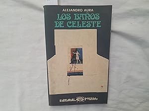 Bild des Verkufers fr Los baos de Celeste. zum Verkauf von Librera "Franz Kafka" Mxico.