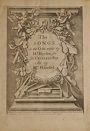 Seller image for The Songs in the Ode wrote by Mr. Dryden for St. Cecilia's Day. [HWV 76]. [Full score] for sale by J & J LUBRANO MUSIC ANTIQUARIANS LLC
