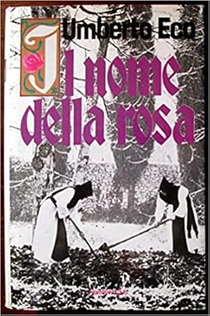 Seller image for Il nome della rosa. for sale by FIRENZELIBRI SRL