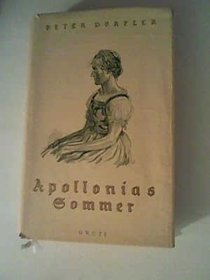 Bild des Verkufers fr Apollonias Sommer. Roman zum Verkauf von ANTIQUARIAT FRDEBUCH Inh.Michael Simon