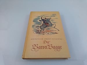 Imagen del vendedor de Der Baron Bagge oder Von Traum und Wirklichkeit a la venta por SIGA eG