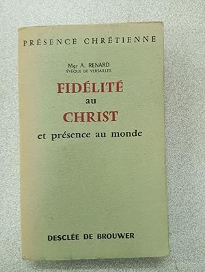 Seller image for Fidlit au Christ et prsence au monde for sale by Dmons et Merveilles