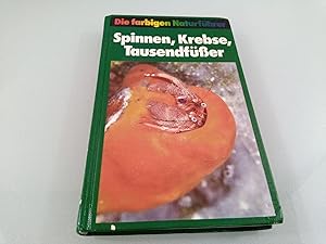 Seller image for Die farbigen Naturfhrer: Spinnen, Krebse, Tausendfer for sale by SIGA eG