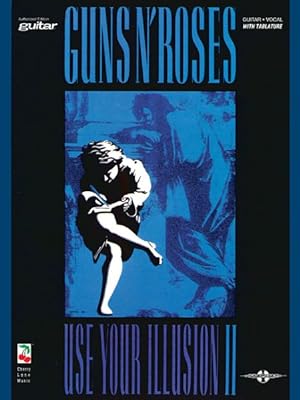 Bild des Verkufers fr Guns N' Roses - Use Your Illusion II zum Verkauf von GreatBookPricesUK