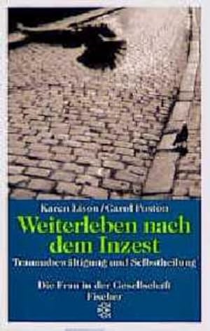Imagen del vendedor de Weiterleben nach dem Inzest: Traumabewltigung und Selbstheilung a la venta por Gerald Wollermann