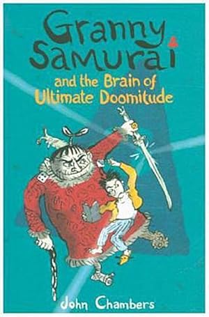 Image du vendeur pour Granny Samurai and the Brain of Ultimate Doomitude mis en vente par Smartbuy