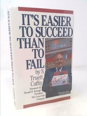 Bild des Verkufers fr It's Easier to Succeed Than to Fail zum Verkauf von ThriftBooksVintage