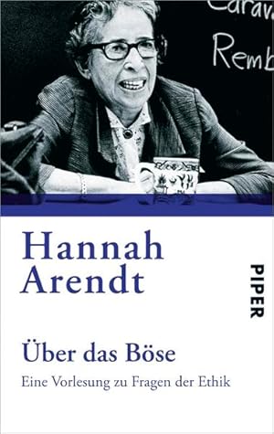 Image du vendeur pour ber das Bse: Eine Vorlesung zu Fragen der Ethik | Aus dem Nachla herausgegeben von Jerome Kohn. Nachwort von Franziska Augstein mis en vente par Gerald Wollermann