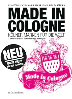 Immagine del venditore per Made in Cologne: Klner Marken fr die Welt venduto da Buchhandlung Loken-Books