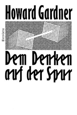 Image du vendeur pour Dem Denken auf der Spur: Der Weg der Kognitionswissenschaft mis en vente par Buchhandlung Loken-Books