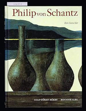 Seller image for Philip von Schantz. Inte bara br. for sale by Hatt Rare Books ILAB & CINOA