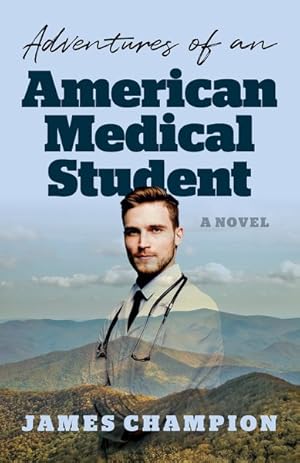 Seller image for Adventures of an American Medical Student for sale by GreatBookPrices