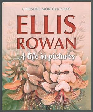 Ellis Rowan: A Life in Pictures