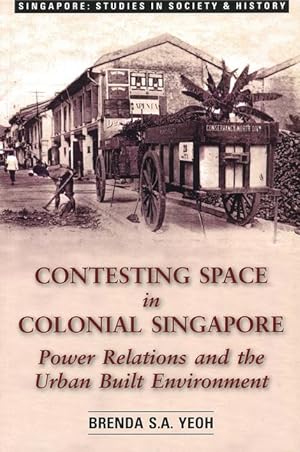 Bild des Verkufers fr Contesting Space in Colonial Singapore zum Verkauf von moluna