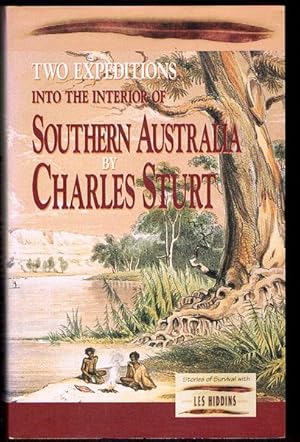 Two Expeditions into the Interior of Southern Australia