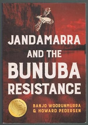 Jandamarra and the Bunuba Resistance