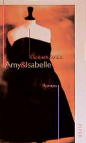 Imagen del vendedor de Amy und Isabelle: Roman a la venta por Versandantiquariat Felix Mcke