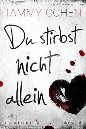 Imagen del vendedor de Du stirbst nicht allein: Psychothriller a la venta por Versandantiquariat Felix Mcke