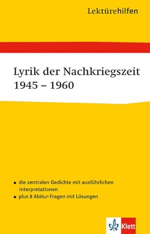 Seller image for Lektrehilfen Lyrik der Nachkriegszeit 1945 - 1960. Ausfhrliche Inhaltsangabe und Interpretation for sale by Versandantiquariat Felix Mcke