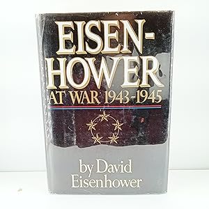 Seller image for Eisenhower at War 1943-1945 for sale by Cat On The Shelf