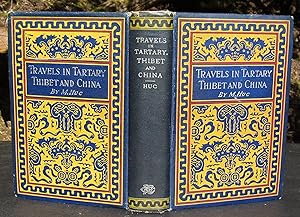 Travels In Tartary Thibet And China During The Years 1844-5-6 --- TWO VOLUME IN ONE