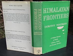 Imagen del vendedor de Himalayan Frontiers A Political Review Of British, Chinese, Indian And Russian Rivalries -- 1969 FIRST EDITION a la venta por JP MOUNTAIN BOOKS