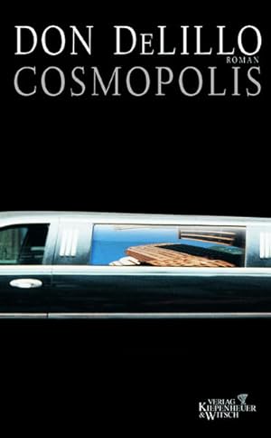 Image du vendeur pour Cosmopolis: Roman mis en vente par Versandantiquariat Felix Mcke