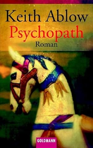 Seller image for Psychopath for sale by Versandantiquariat Felix Mcke
