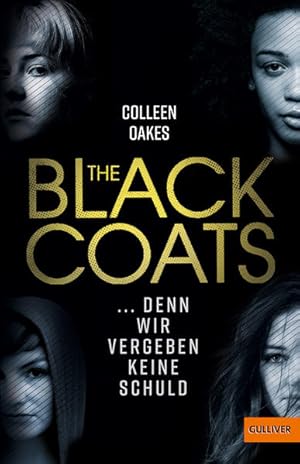 Seller image for The Black Coats - . denn wir vergeben keine Schuld: Thriller for sale by Versandantiquariat Felix Mcke