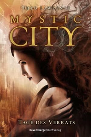 Immagine del venditore per Mystic City, Band 2: Tage des Verrats venduto da Versandantiquariat Felix Mcke