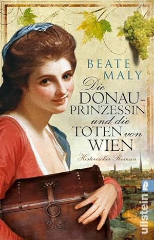 Seller image for Die Donauprinzessin und die Toten von Wien: Historischer Roman (Ein Donauprinzessin-Krimi, Band 2) for sale by Versandantiquariat Felix Mcke