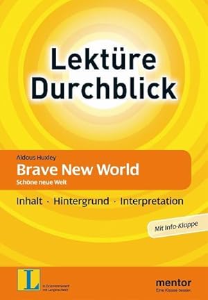 Bild des Verkufers fr Aldous Huxley: Brave New World. Schne neue Welt: Inhalt - Hintergrund - Interpretation zum Verkauf von Versandantiquariat Felix Mcke